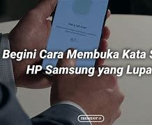 Membuka Hp Samsung Lupa Kata Sandi